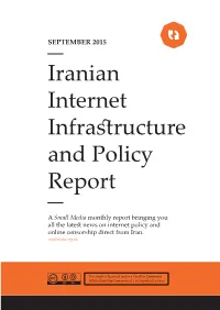Iranian Internet Infrastructure and Policy Report
