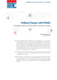 Political Change with Pitfalls : an Interim Report on the Yemeni