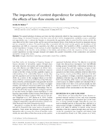 The Importance of Context Dependence for Understanding the Eﬀects of Low-ﬂow Events on ﬁsh