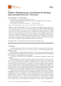 Additive Manufacturing, Cloud-Based 3D Printing and Associated Services—Overview