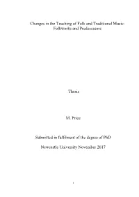 Changes in the Teaching of Folk and Traditional Music: Folkworks and Predecessors