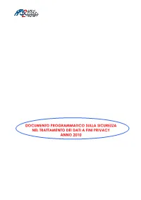 Documento Programmatico Sulla Sicurezza Nel Trattamento Dei Dati a Fini Privacy Anno 2010