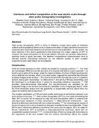 Interfaces and Defect Composition at the Near-Atomic Scale Through Atom Probe Tomography Investigations Baptiste Gault, Andrew J