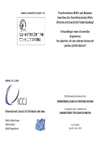 International Council of Christians and Jews Transformations Within And