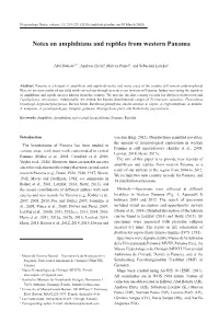 Notes on Amphibians and Reptiles from Western Panama