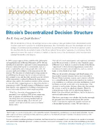 Bitcoin's Decentralized Decision Structure