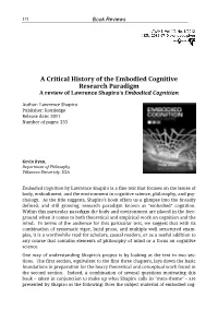 A Critical History of the Embodied Cognitive Research Paradigm a Review of Lawrence Shapiro’S Embodied Cognition