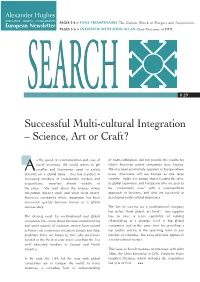 Successful Multi-Cultural Integration – Science, Art Or Craft?