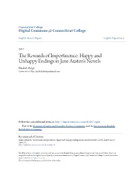 The Rewards of Impertinence: Happy and Unhappy Endings in Jane Austen's Novels Elizabeth Bolger Connecticut College, Elizabethabolger@Gmail.Com