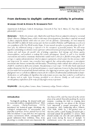 From Darkness to Daylight: Cathemeral Activity in Primates