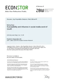 Susceptibility and Influence in Social Media Word-Of-Mouth, ZEW Discussion Papers, No