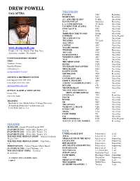 DREW POWELL TELEVISION SAG/AFTRA COYOTE CBS Recurring HIGHTOWN Starz Recurring A.J