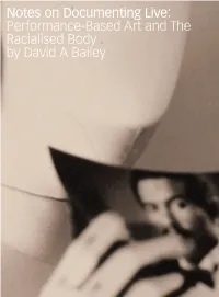 Performance-Based Art and the Racialised Body by David a Bailey Introduction
