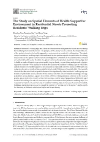 The Study on Spatial Elements of Health-Supportive Environment in Residential Streets Promoting Residents’ Walking Trips