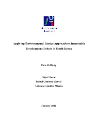 Applying Environmental Justice Approach to Sustainable Development Debate in South Korea