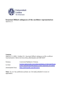 Invariant Hilbert Subspaces of the Oscillator Representation Aparicio, S