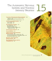 The Autonomic Nervous System and Visceral Sensory Neurons 15