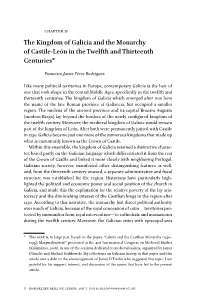 The Kingdom of Galicia and the Monarchy of Castile-León in the Twelfth and Thirteenth Centuries*