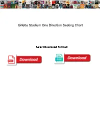 Gillette Stadium One Direction Seating Chart