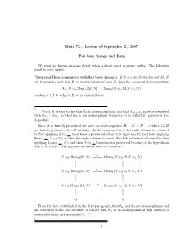 Math 711: Lecture of September 24, 2007 Flat Base Change and Hom