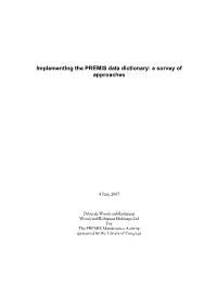 PREMIS Implementation Research
