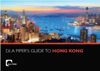 Read DLA Piper's Guide to Hong Kong