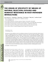 The Origin of Specificity by Means of Natural Selection: Evolved and Nonhost Resistance in Host–Pathogen Interactions