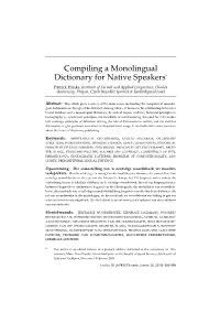 Compiling a Monolingual Dictionary for Native Speakers*