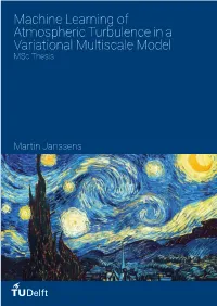 Machine Learning of Atmospheric Turbulence in a Variational Multiscale Model Msc Thesis