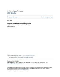 Digital Forensics Tools Integration