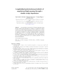 Longitudinal Polarization Periodicity of Unpolarized Light Passing Through a Double Wedge Depolarizer