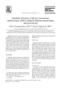 Nematode Infections of the Eye: Toxocariasis, Onchocerciasis, Diffuse Unilateral Subacute Neuroretinitis, and Cysticercosis