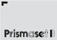 Prismaset B Family Overview