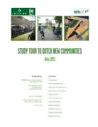 STUDY TOUR to DUTCH NEW COMMUNITIES July 2012