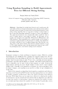 Using Random Sampling to Build Approximate Tries for Efficient