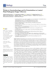 Trends in Nanotechnology and Its Potentialities to Control Plant Pathogenic Fungi: a Review
