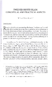 Twelver Shi'ite Islam: Conceptual and Practical Aspects