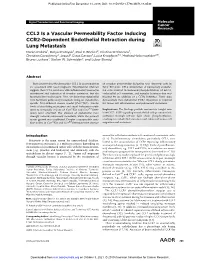 CCL2 Is a Vascular Permeability Factor Inducing CCR2-Dependent Endothelial Retraction During Lung Metastasis Marko Roblek1, Darya Protsyuk1, Paul F