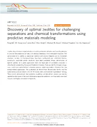 Discovery of Optimal Zeolites for Challenging Separations and Chemical Transformations Using Predictive Materials Modeling