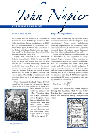 John Napier's Life Napier's Logarithms KYLIE BRYANT & PAUL SCOTT