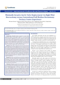 Minimally Invasive Aortic Valve Replacement Via Right Mini