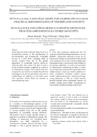 RE-EVALUATING a STRATEGIC MODEL for TOURISM DESTINATIONS - PRACTICAL IMPLEMENTATION of THEORIES and CONCEPTS 38 Informatol