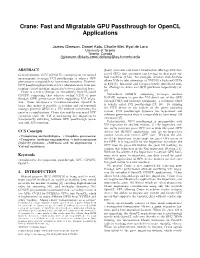 Crane: Fast and Migratable GPU Passthrough for Opencl Applications