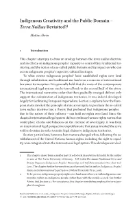 Indigenous Creativity and the Public Domain – Terra Nullius Revisited?1