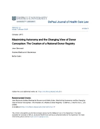 Maximizing Autonomy and the Changing View of Donor Conception: the Creation of a National Donor Registry