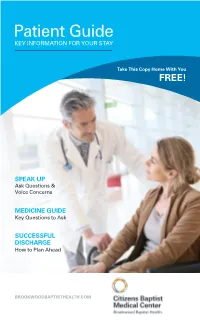 Patient Guide KEY INFORMATION for YOUR STAY