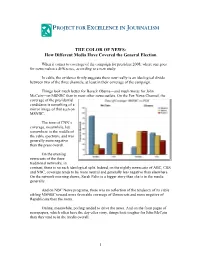 THE COLOR of NEWS: How Different Media Have Covered the General Election