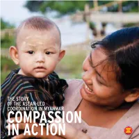 The Story of the Asean-Led Coordination in Myanmar Compassion in Action