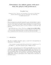 Determinacy for Infinite Games With