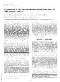 Determinants of Aminoglycoside-Binding Specificity for Rrna by Using Mass Spectrometry (16S RNA͞18S Rna͞fourier Transform Ion Cyclotron Resonance Ms͞aminoglycoside)